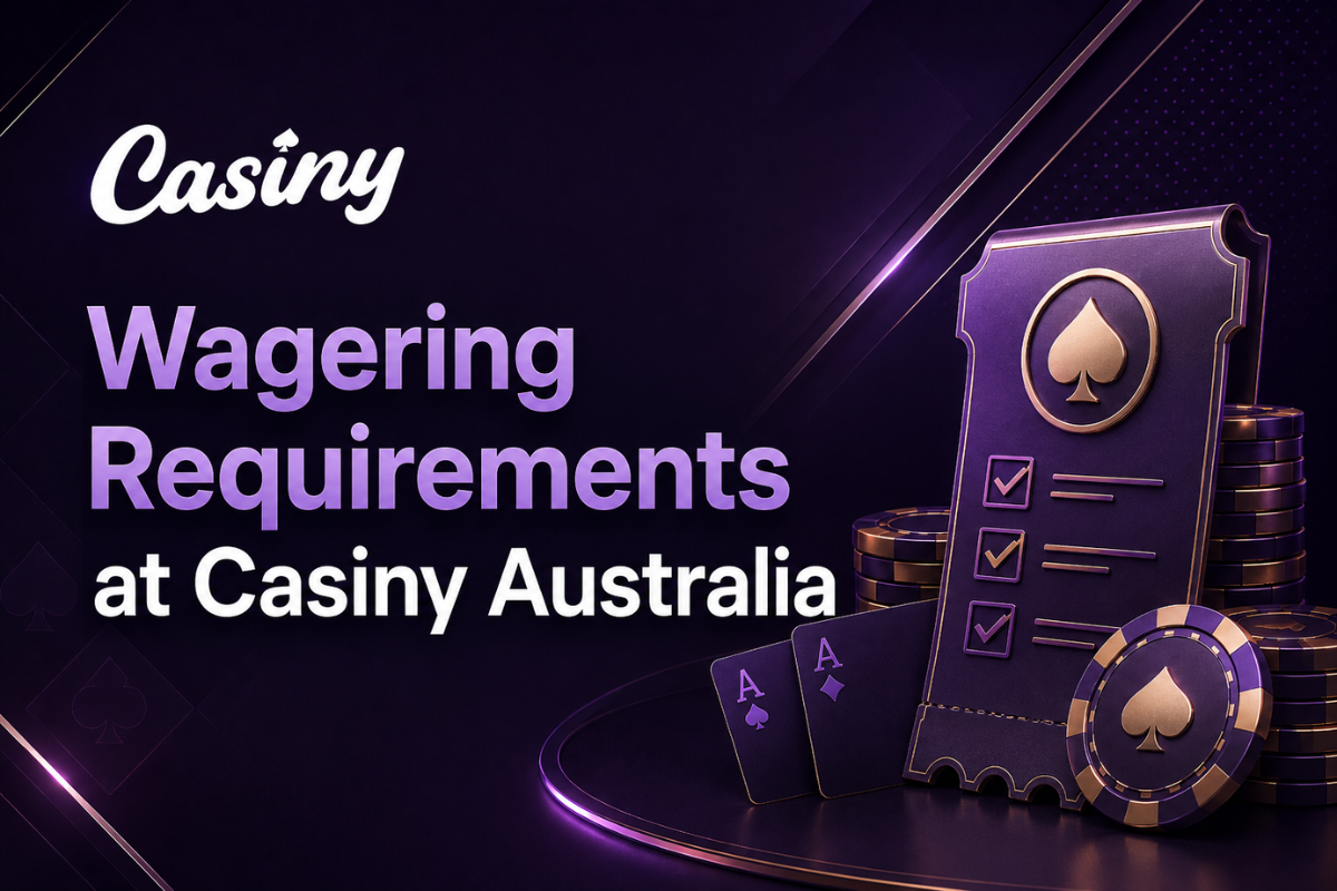 Wagering Requirements at Casiny Australia